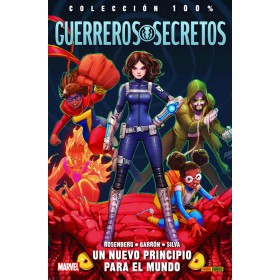 Guerreros Secretos Vol 1 Un nuevo principio para el mundo